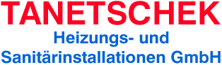 Tanetschek Heizungs- und Sanitärinstallationen GmbH